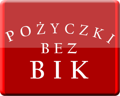 Pozabankowe Pożyczki Bez Bik