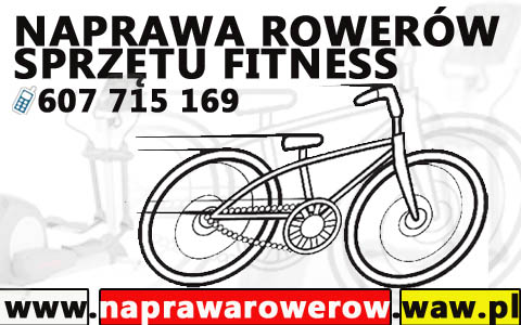 Naprawa Rowerów I Sprzętu Fitness Warszawa Konstancin Piaseczno