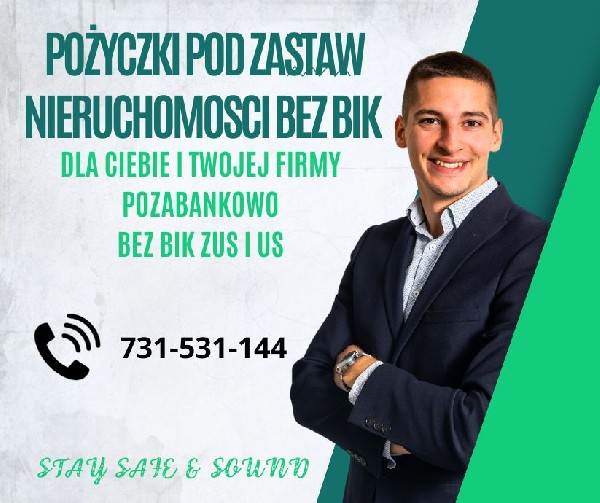 Pozyczki Pozabankowe Pod Zastaw Nieruchomosci Bez Bik