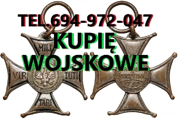 Kupię Medale,odznaczenia,odznaki,ordery Stare Wojskowe Telefon 694-972-047