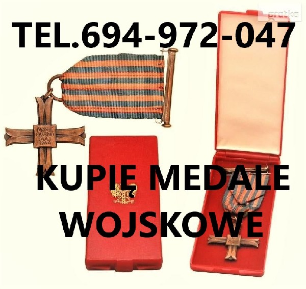 Kupię Medale,odznaczenia,odznaki,ordery Stare Wojskowe Telefon 694-972-047